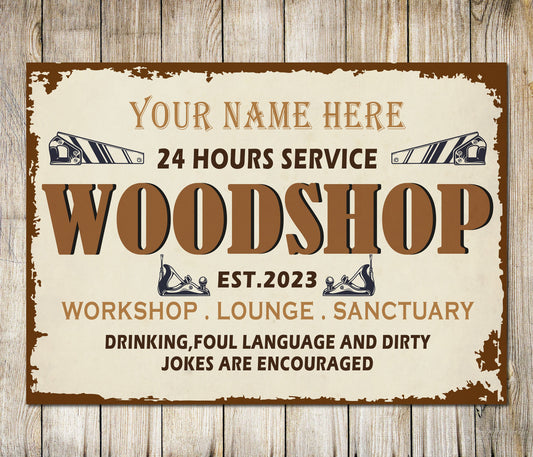 PERSONALISED Wood shop Carpenter Workshop Lounge Sanctuary Sign Custom Decor Classic Metal Plaque