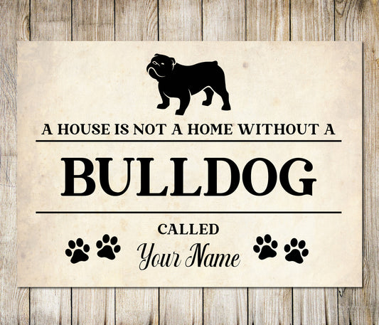 PERSONALISED BULLDOG Sign Pet Name Dog Homemade Decor Metal Plaque 0783