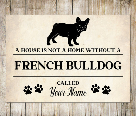 PERSONALISED FRENCH BULLDOG Sign Pet Name Dog Homemade Decor Metal Plaque 0791