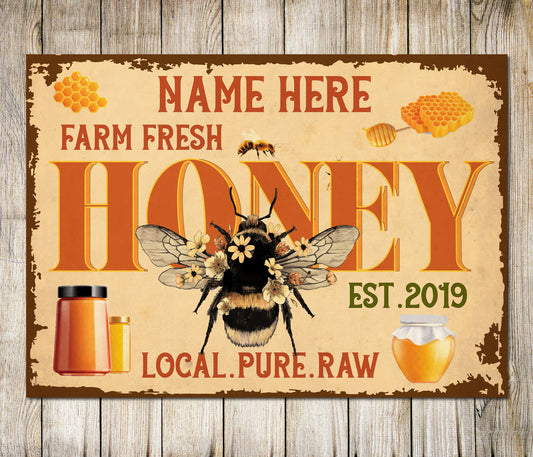 Personalised Honey Bee Sign Vintage Local Pure Raw Customised Decor Metal Plaque 0277