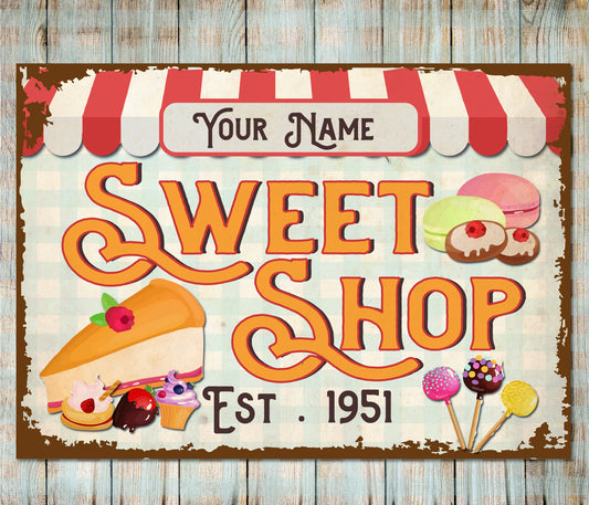 PERSONALISED Sweet Shop Signs Wall Indoor/Outdoor Decor Metal Plaque 0631