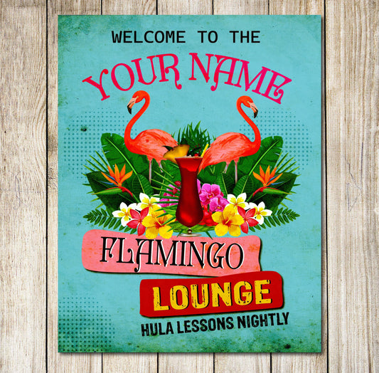 PERSONALISED Flamingo Lounge Use Indoor/Outdoor Sign Decor Metal Plaque 0737