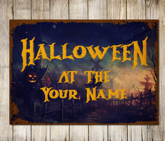 PERSONALISED Halloween At The Your Name Decoration Signs Decor Metal Plaque 0762